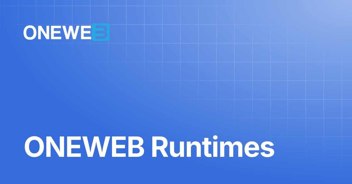 ONEWEB Runtimes | TH | ONEWEB Platform