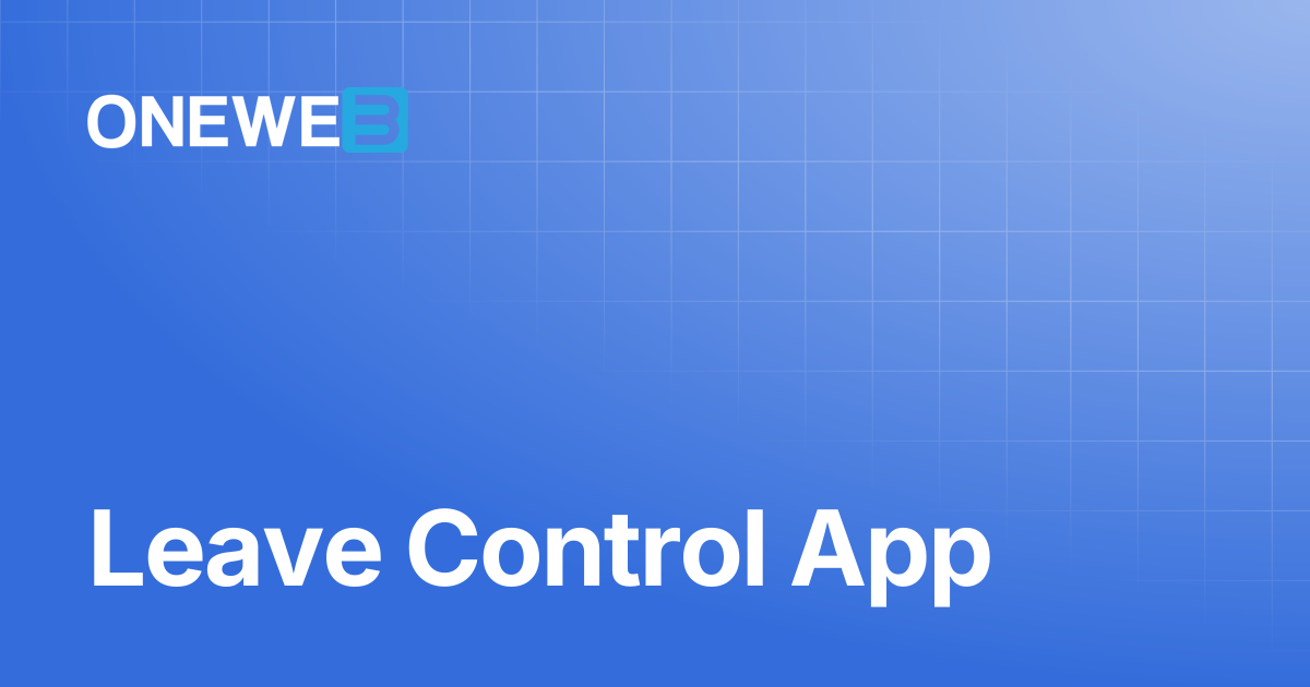Leave Control App | ONEWEB Platform