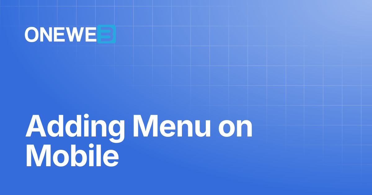 Adding Menu on Mobile | ONEWEB Platform