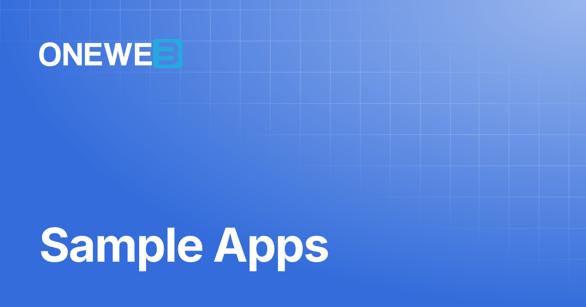 Sample Apps | ONEWEB Platform
