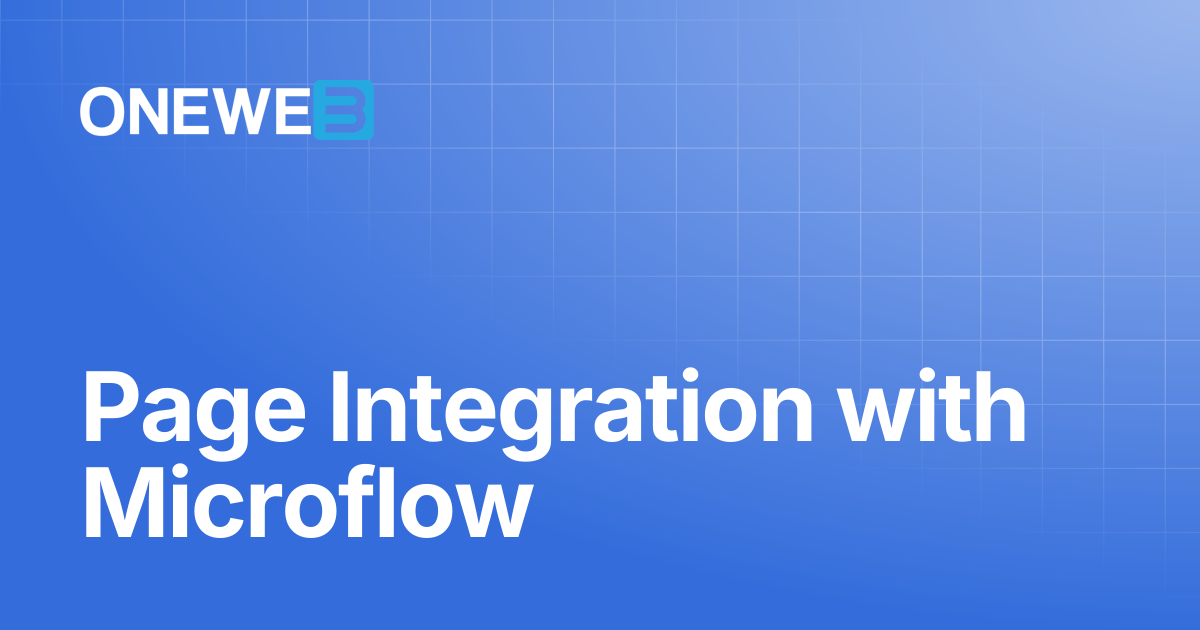Page Integration with Microflow | ONEWEB Platform