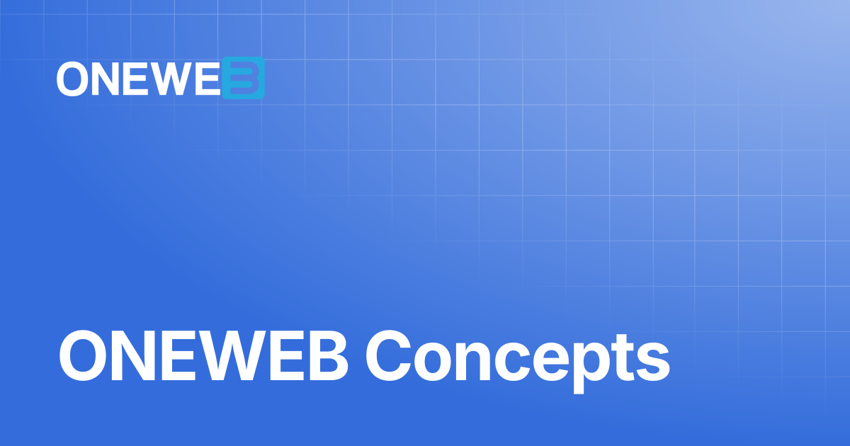 ONEWEB Concepts | ONEWEB Platform