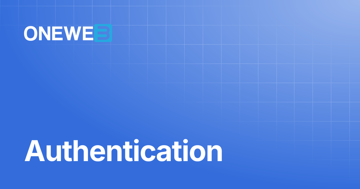 Authentication | ONEWEB Platform