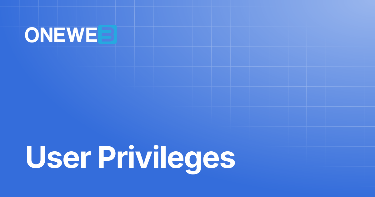 User Privileges | ONEWEB Platform