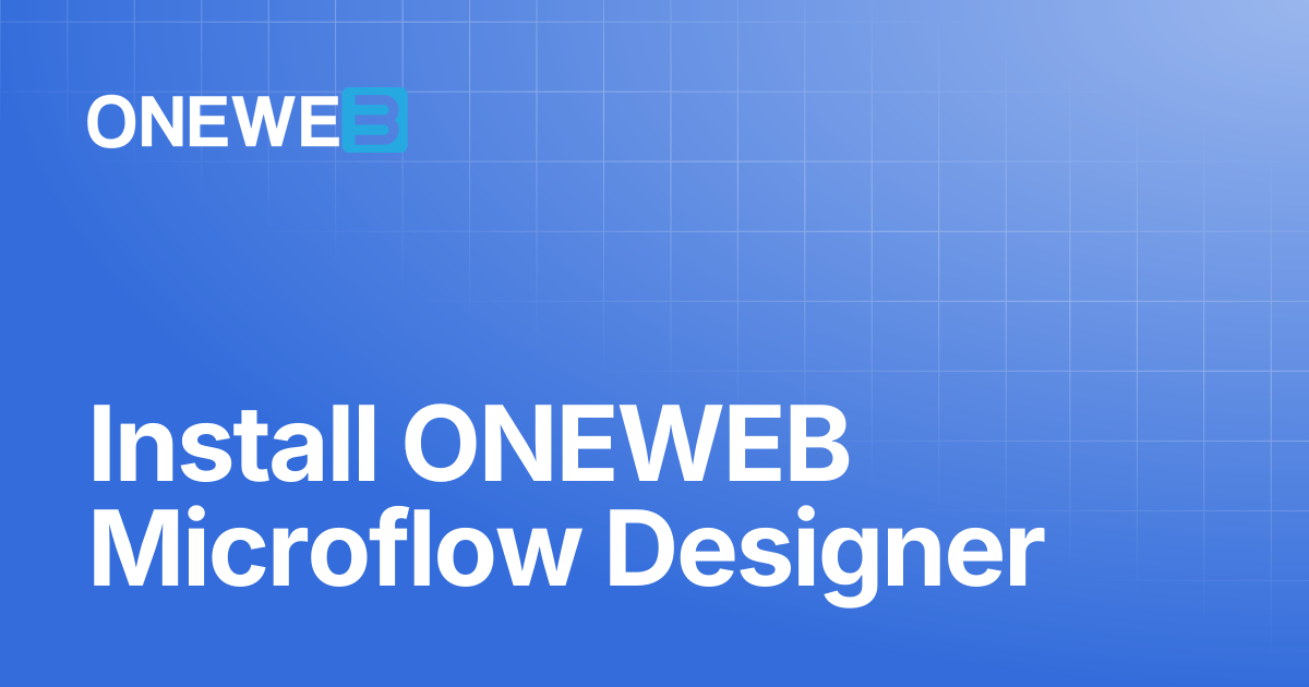 Install ONEWEB Microflow Designer | ONEWEB Platform