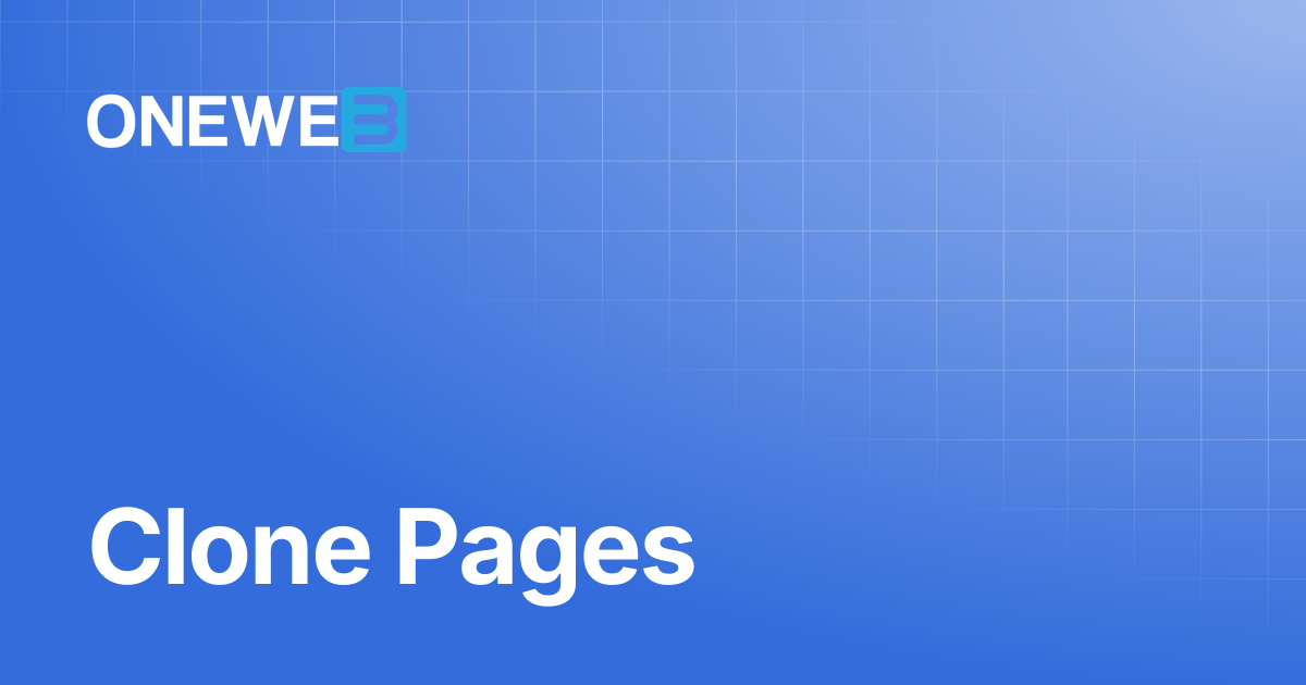 Clone Pages | ONEWEB Platform
