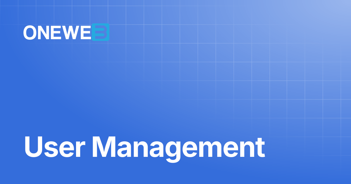 User Management | ONEWEB Platform